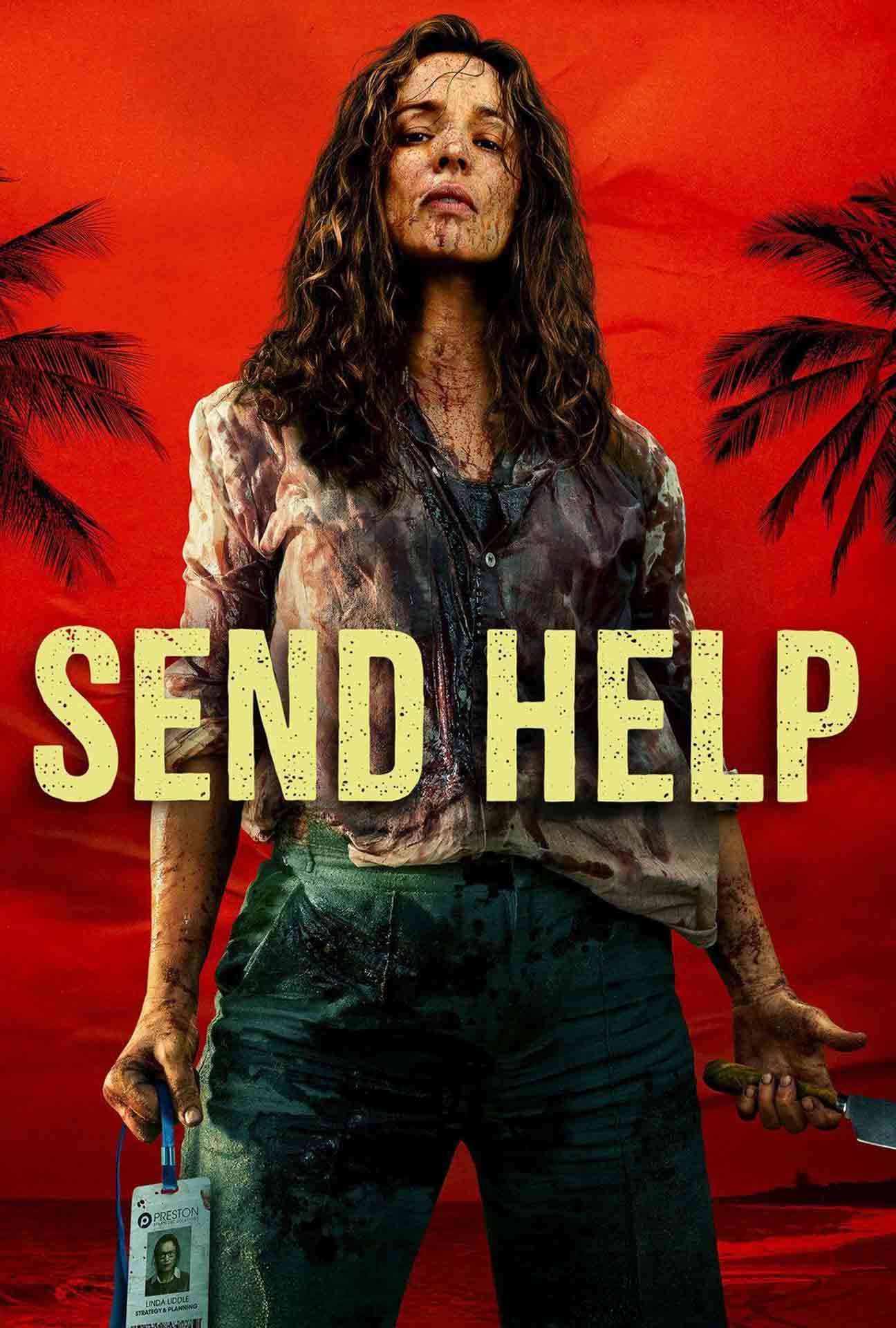 Click to show movie info for Send Help Movie Poster for Send Help